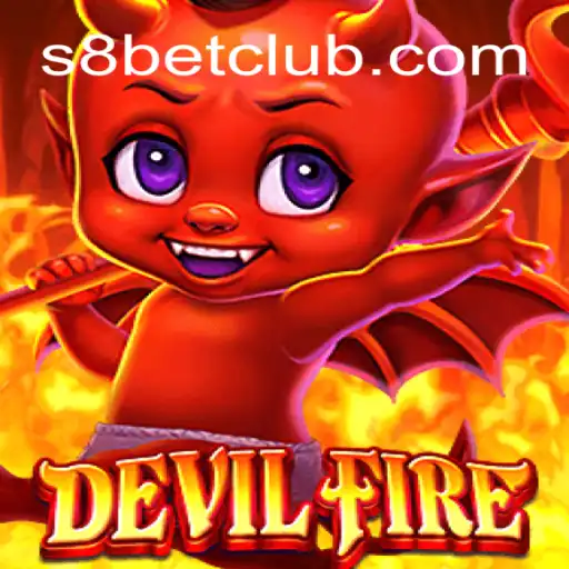Descubra DevilFire: Aventuras e Estratégias do Novo Jogo da s8bet